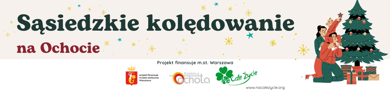 Magiczne Spotkania Sąsiadów na Ochocie