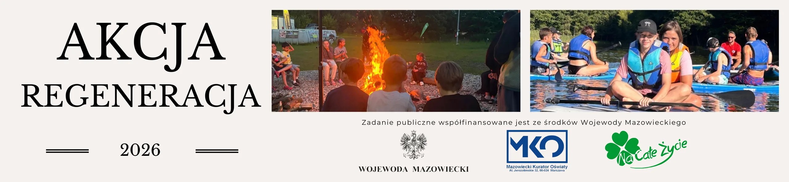 Podsumowanie projektu pn. "Akcja Regeneracja 2026" współfinansowanego ze środków Wojewody Mazowieckiego